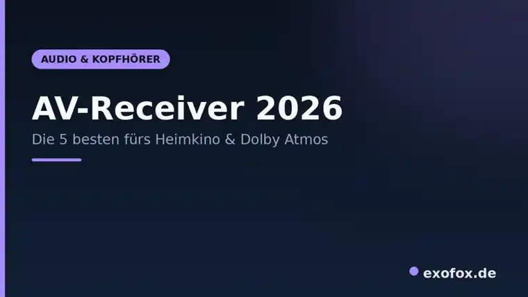 AV-Receiver 2026 – die 5 besten fürs Heimkino im Vergleich