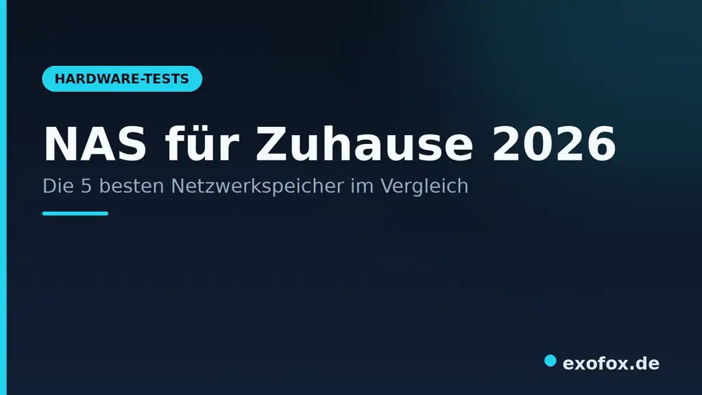 NAS-Systeme für Zuhause 2026 – die 5 besten Netzwerkspeicher im Vergleich